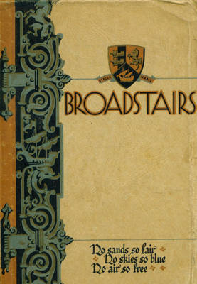 Come to Sunny Broadstairs Official Guide, 1937 (Paperback)