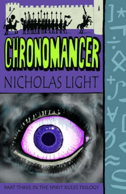 Chronomancer - Spirit Rules Trilogy Pt. 3 (Paperback)
