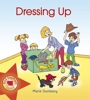 Dressing Up - Red Elephant Series No. 6 (Paperback)