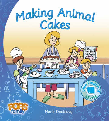 Making Animal Cakes - Blue Elephant Series No. 5 (Paperback)