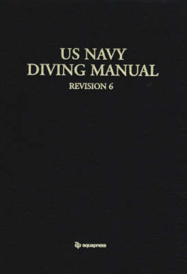 U.S. Navy Diving Manual (Hardback)