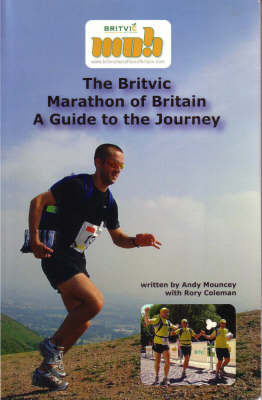 The Britvic Marathon of Britain: A Guide to the Journey (Paperback)