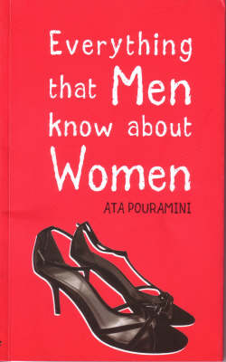 Everything That Men Know About Women (Paperback)