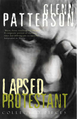 The Lapsed Protestant (Paperback)
