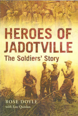 Heroes of Jadotville: The Soldier's Story (Hardback)