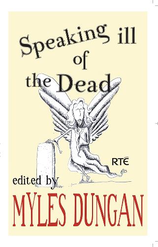 Speaking Ill of the Dead (Paperback)