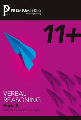 11+ Practice Papers: Pack B: Verbal Reasoning (Paperback)