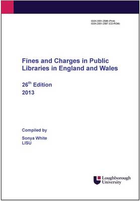 Fines and Charges in Public Libraries in England and Wales - Fines and Charges (Paperback)