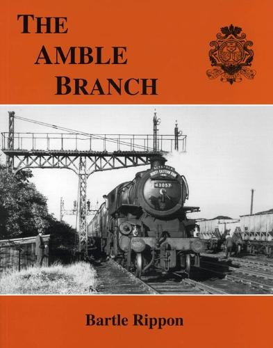 The Amble Branch (Paperback)