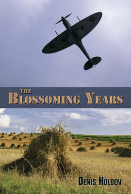 The Blossoming Years (Paperback)