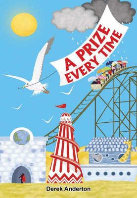 A Prize Every Time (Paperback)