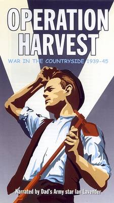 Operation Harvest: War in the Countryside 1939 - 1945 (DVD)