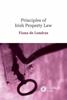 Principles of Irish Property Law (Hardback)