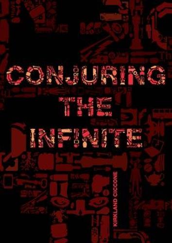 Conjuring the Infinite - Castlecrankie Chronicles (Paperback)
