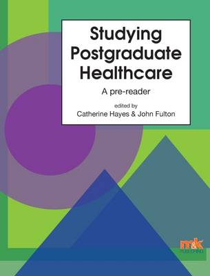 Studying Postgraduate Healthcare: A Pre-Reader (Paperback)