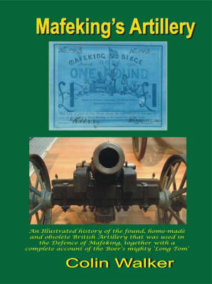 Mafeking's Artillery (Paperback)