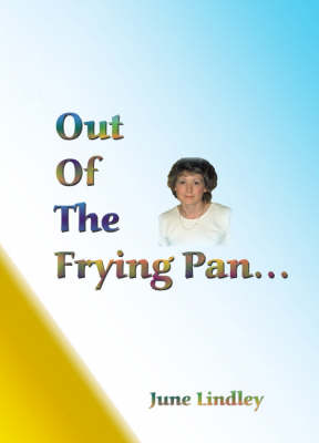 Out of the Frying Pan (Paperback)