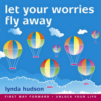 Let Your Worries Fly Away (CD-Audio)