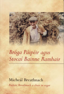 Broga Paipeir Agus Stocai Bainne Ramhair (Paperback)
