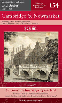 Cambridge and Newmarket - Cassini Old Series Historical Map No. 154 (Sheet map, folded)
