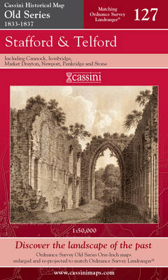 Stafford and Telford - Cassini Old Series Historical Map No. 127 (Sheet map, folded)