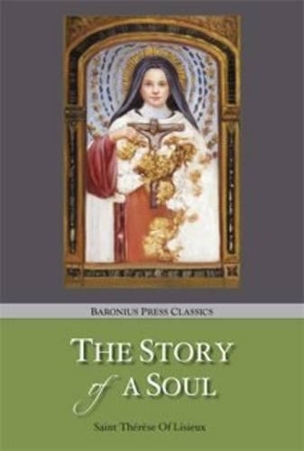 The Story of a Soul (Paperback)
