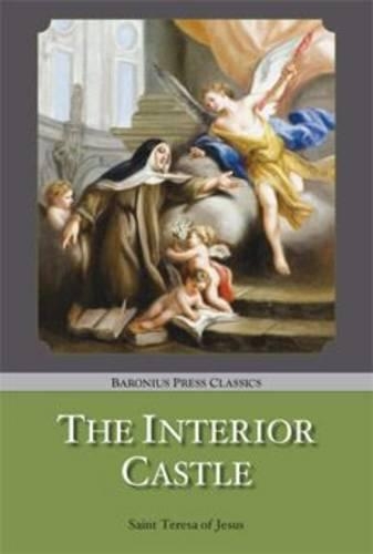 The Interior Castle - Baronius Press Classics (Paperback)