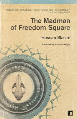 The Madman of Freedom Square (Paperback)