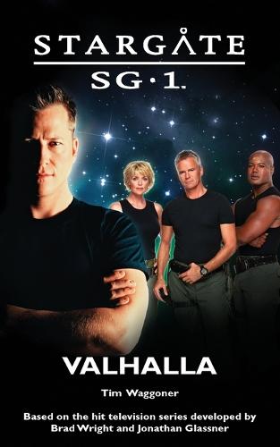 Stargate SG-1: Valhalla - Stargate SG-1 (Paperback)