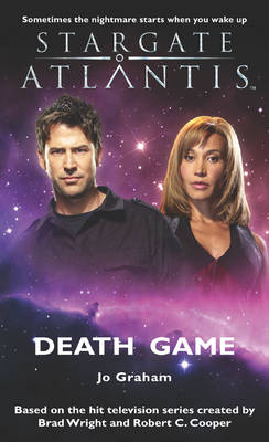 Stargate Atlantis: Death Game - Stargate Atlantis No. 15 (Paperback)