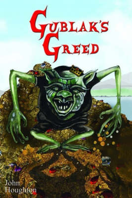 Gublak's Greed - Oswain Tales S. No. 2 (Paperback)