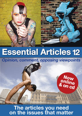 Essential Articles: 12: The Articles You Need on the Issues That Matter