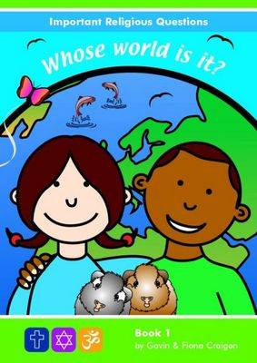 Important Religious Questions: 1. Whose World is It? (Paperback)