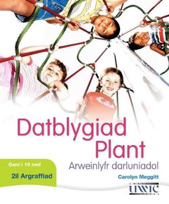 Datblygiad Plant - Arweinlyfr Darluniadol (Paperback)