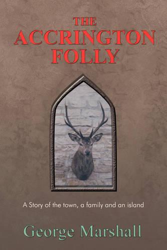 The Accrington Folly (Paperback)