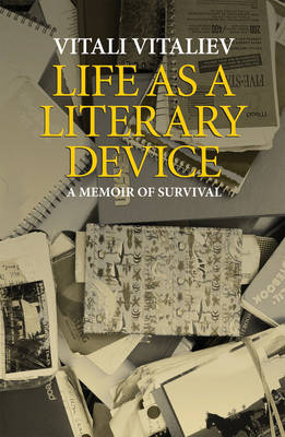 Life as a Literary Device (Hardback)