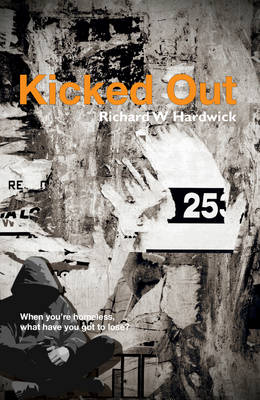 Kicked Out (Paperback)