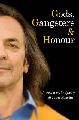 Gods, Gangsters and Honour (Hardback)