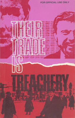 Their Trade is Treachery (Hardback)