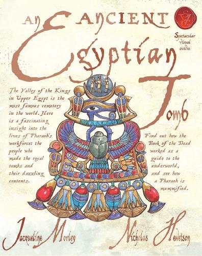 An Ancient Egyptian Tomb - Spectacular Visual Guides (Paperback)