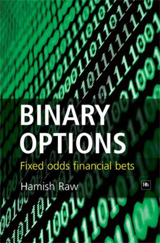 Binary Options: Fixed Odds Financial Bets (Hardback)