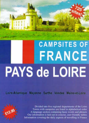 Campsites of France 2006: Pays de Loire (Paperback)
