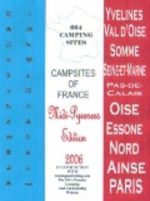 Campsites of France 2006: Midi-Pyrenees (Paperback)