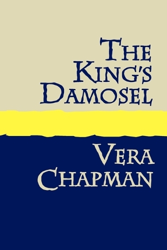 The King's Damosel (Paperback)