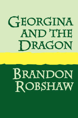 Georgina and the Dragon (Paperback)