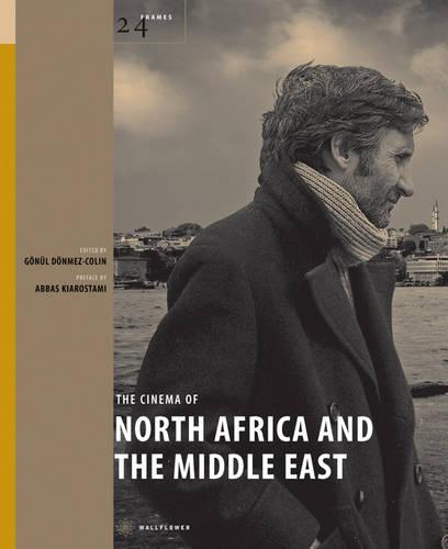 The Cinema of North Africa and the Middle East (Paperback)