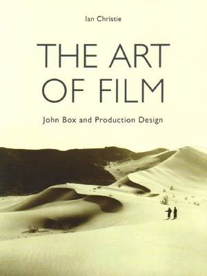 The Art of Film - John Box and Production Design (Paperback)