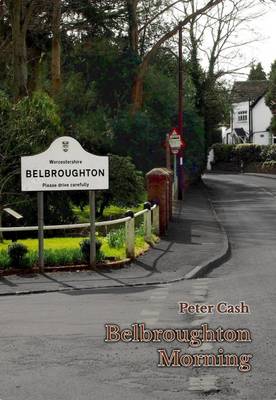 Belbroughton Morning (Paperback)