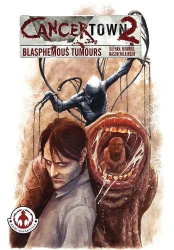 Cancertown: Blasphemous Tumours (Paperback)