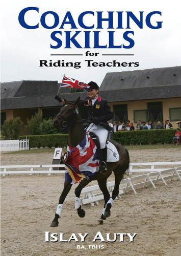 Coaching Skills for Riding Teachers (Paperback)